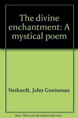 The Divine Enchantment