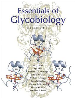 Essentials of Glycobiology 2nd 9780879697709 Front Cover