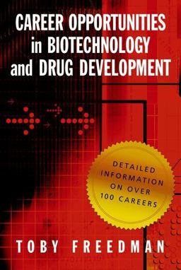 Career Opportunities in Biotechnology and Drug Development  9780879698805 Front Cover