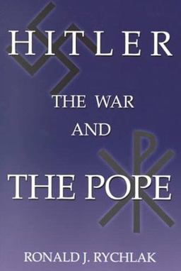 Hitler, the War and the Pope  9780879732172 Front Cover