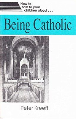Being Catholic
