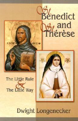 St. Benedict and St. Therese