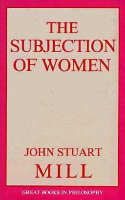 Subjection of Women  9780879753351 Front Cover