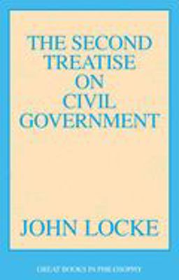 The Second Treatise on Civil Government