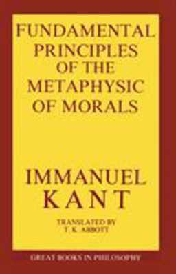 Fundamental Principles of the Metaphysic of Morals  9780879753771 Front Cover