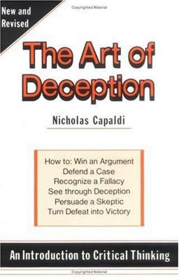 Art of Deception An Introduction to Critical Thinking 3rd 9780879754242 Front Cover