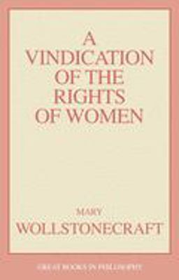 A Vindication of the Rights of Woman