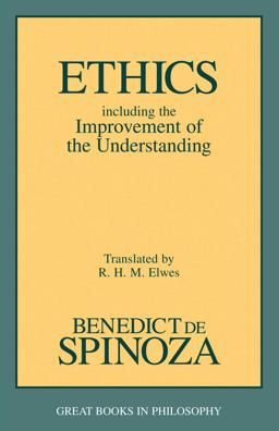 Ethics Including the Improvement of the Understanding  9780879755287 Front Cover