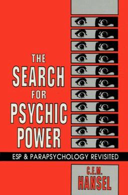 Search for Psychic Power ESP and Parapsychology Revisited 3rd 9780879755331 Front Cover