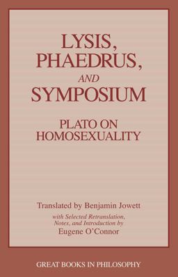 Lysis, Phaedrus, and Symposium