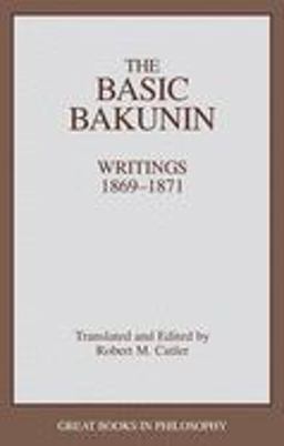 The Basic Bakunin