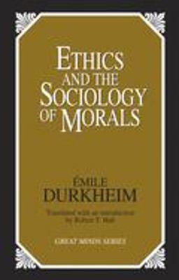 Ethics and the Sociology of Morals