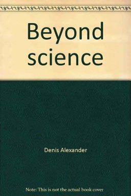 Beyond Science