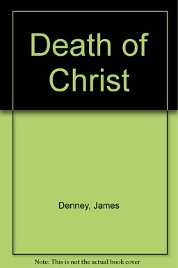 The Death of Christ The Death of Christ