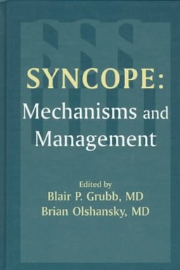 Syncope Mechanisms and Management  9780879936839 Front Cover