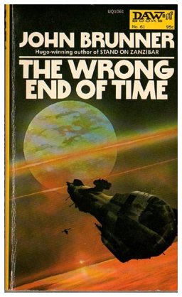 The Wrong End of Time