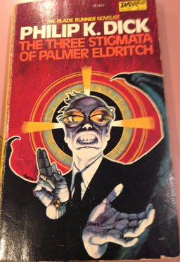 The Three Stigmata of Palmer Eldritch