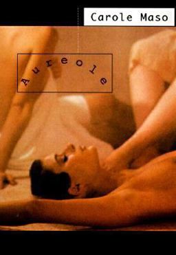 Aureole : An Erotic Sequence 1998 9780880015646 Front Cover