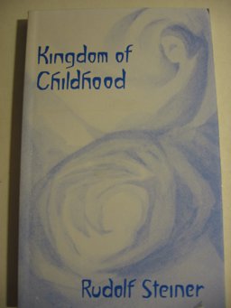 The Kingdom of Childhood