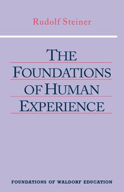 Foundations of Human Experience