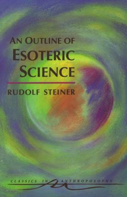 Outline of Esoteric Science  9780880104098 Front Cover