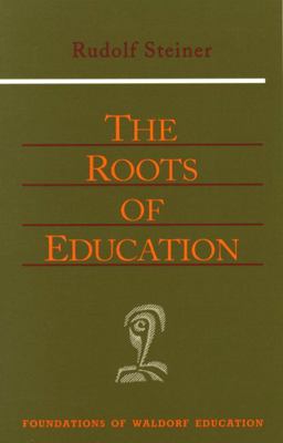 Roots of Education 2nd 9780880104159 Front Cover
