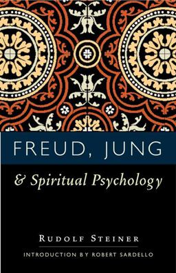 Freud, Jung and Spiritual Psychology