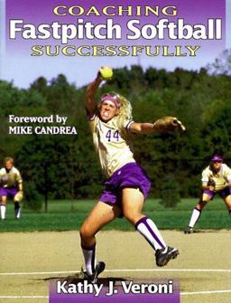Coaching Fastpitch Softball Successfully  9780880115469 Front Cover