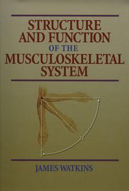 Structure and Function of the Musculoskeletal System  9780880116862 Front Cover