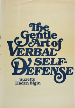 Gentle Art of Verbal Self-Defense  9780880290302 Front Cover