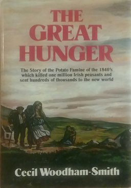 The Great Hunger: Ireland, 1845-49  9780880293853 Front Cover
