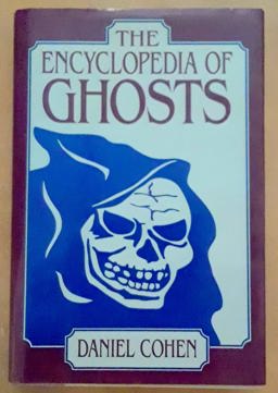 The Encyclopedia of Ghosts