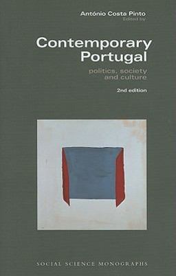 Contemporary Portugal Politics, Society, and Culture 2nd 9780880339476 Front Cover