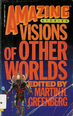 Amazing Stories, Visions of Other Worlds