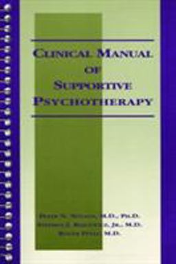 Clinical Manual of Supportive Psychotherapy  9780880484039 Front Cover