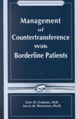 Management of Countertransference with Borderline Patients