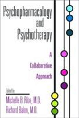 Psychopharmacology and Psychotherapy