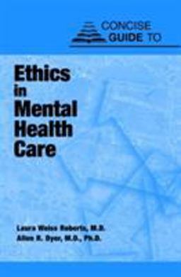 Concise Guide to Ethics in Mental Health Care  9780880489447 Front Cover