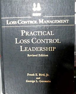 Practical Loss Control Leadership  9780880610544 Front Cover