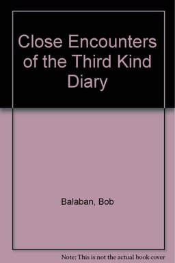 Close Encounters of the Third Kind Diary