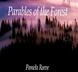 Parables of the Forest