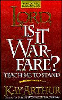 Lord, Is It Warfare?