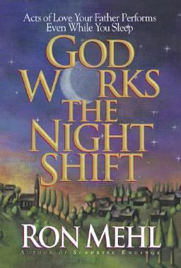 God Works the Night Shift
