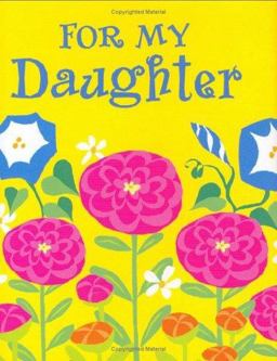 For My Daughter For My Daughter