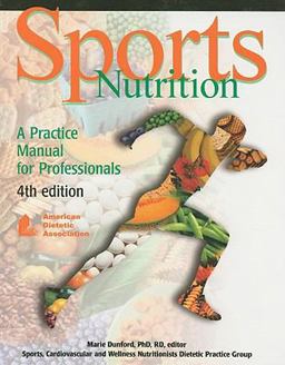 Sports Nutrition A Practice Manual for Professionals 4th 9780880914116 Front Cover