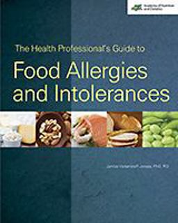 Health Professional's Guide to Food Allergies and Intolerances  9780880914536 Front Cover