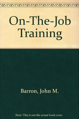 On-the-Job Training