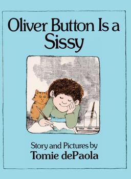 Oliver Button Is a Sissy