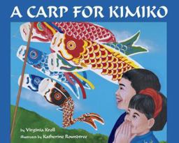 Carp for Kimiko  9780881064117 Front Cover