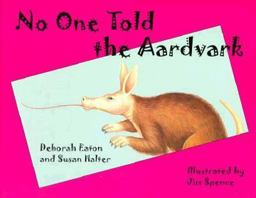 No One Told the Aardvark